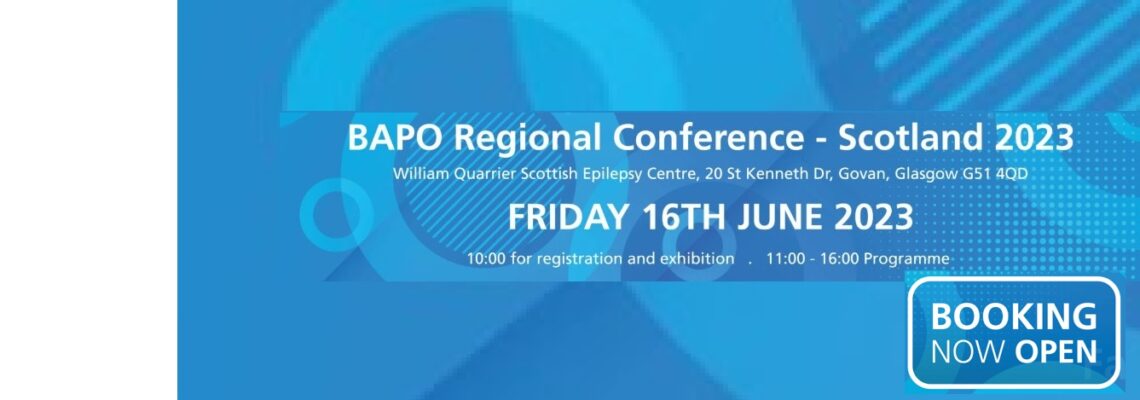 BAPO Regional Conference – Scotland 2023