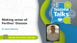 BAPO Teatime Talk - Making sense of Perthes’ Disease: What we know and what we’re still figuring out @ Teams