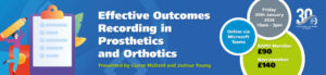 Effective Outcomes Recording in Prosthetics and Orthotics @ Teams