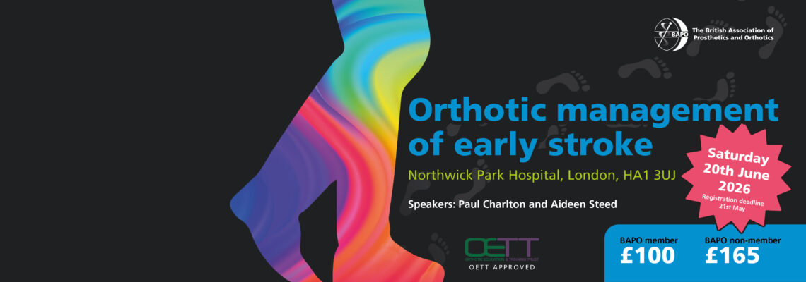 BAPO Short Course: Orthotic management of early stroke
