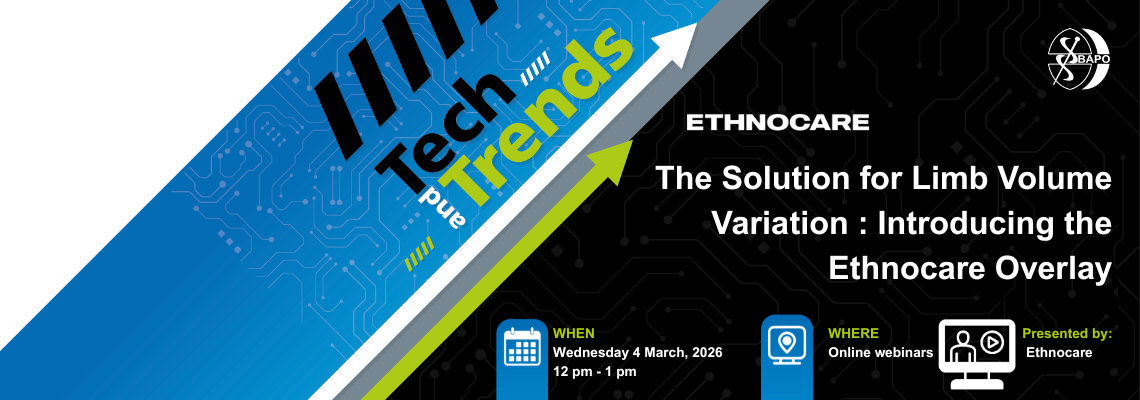BAPO Tech and Trends Webinar – Ethnocare – The Solution for Limb Volume Variation : Introducing the Ethnocare Overlay