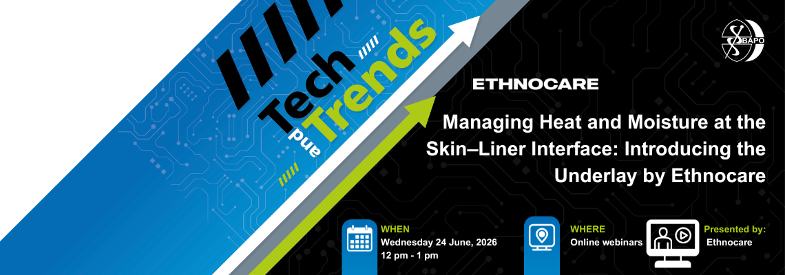 BAPO Tech and Trends – Ethnocare – Managing Heat and Moisture at the Skin–Liner Interface: Introducing the Underlay