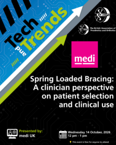 BAPO Tech and Trends – medi UK – Spring Loaded Bracing: A clinician perspective on patient selection and clinical use @ Teams